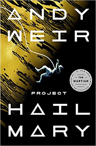 Project Hail Mary - By Andy Weir