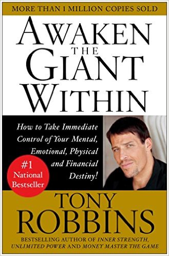 Awaken the Giant Within - by Tony Robbins