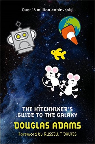 The Hitchhiker's Guide to the Galaxy - by Douglas Adams