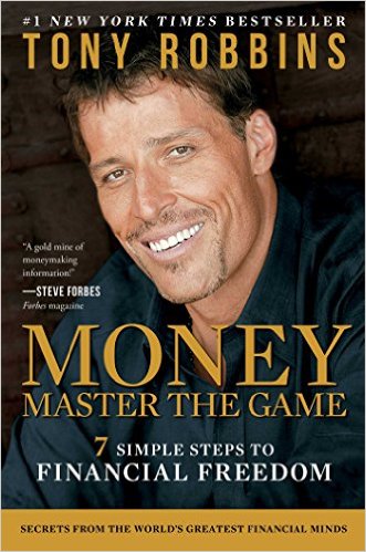 MONEY: Master the Game - by Tony Robbins