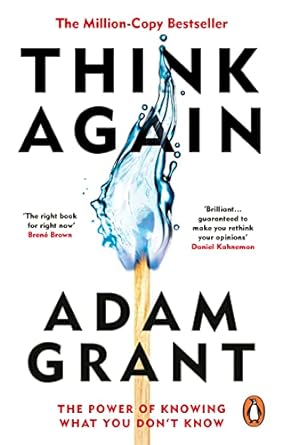 Think Again - by Adam Grant